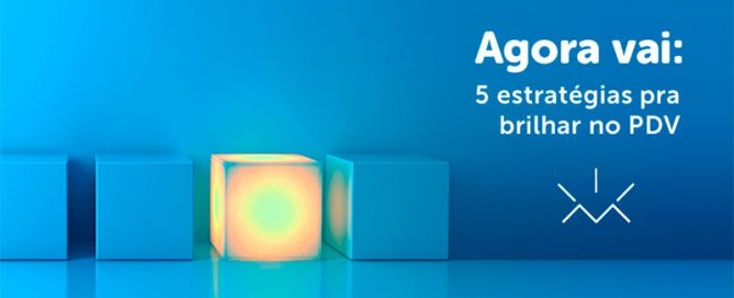 5 estratégias para se destacar no PDV