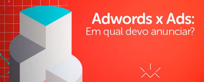 Adwords ou Facebook Ads