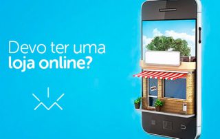 Devo ter uma loja online?
