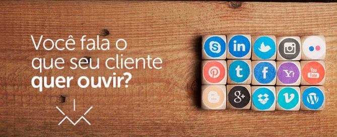 Você fala o que seu cliente quer ouvir?