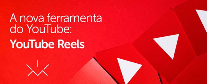 A nova ferramenta do youtube: Youtube Reels