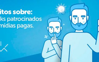 Mitos sobre links patrocinados e mídias pagas