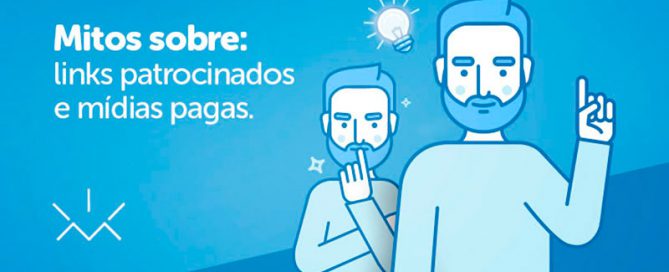 Mitos sobre links patrocinados e mídias pagas