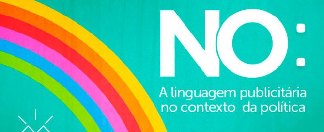 No (Filme): A linguagem publicitária no contexto da política