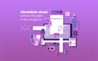Identidade Visual: um trunfo para o seu negócio