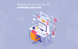 Webinar: OPA! e Macondo - Como produzir conteúdo para web?