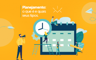 Planejamento: o que é e quais seus tipos?