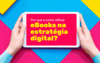 Como utilizar eBooks na estratégia digital?