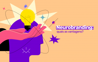 Neurobranding: quais as vantagens?